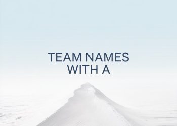 Team Names That Start With A: Unique Ideas!