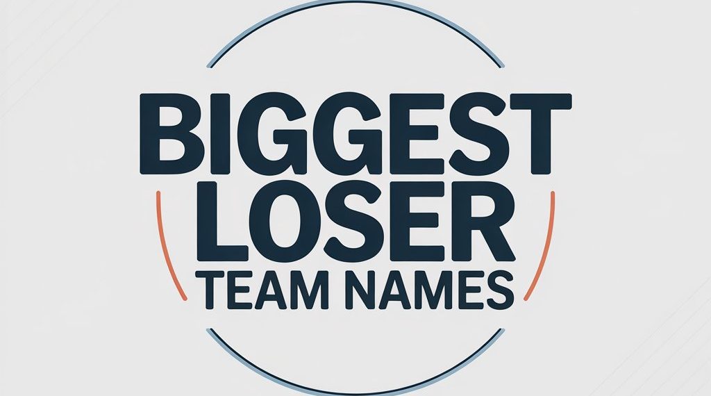 Biggest Loser Team Names: Creative and Motivational Ideas!