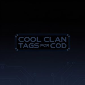 Cool Clan Tags For COD: Stand Out in the Battlefield - ZA Comebacks