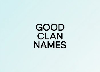 Good Clan Names: The Ultimate Guide For Gamers And Teams