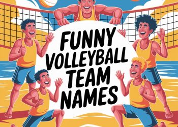 Funny Volleyball Team Names: A Comprehensive Guide to Creativity and Humor