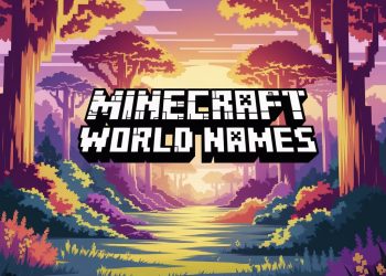Minecraft World Names: Guide to Crafting the Perfect Virtual Universe