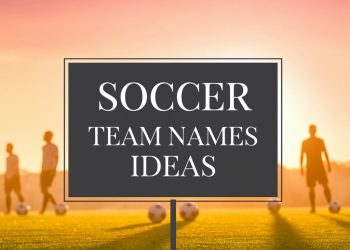 Soccer Team Names Ideas: Creative and Unique Suggestions
