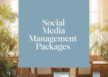 Social Media Management Packages: A Comprehensive Guide