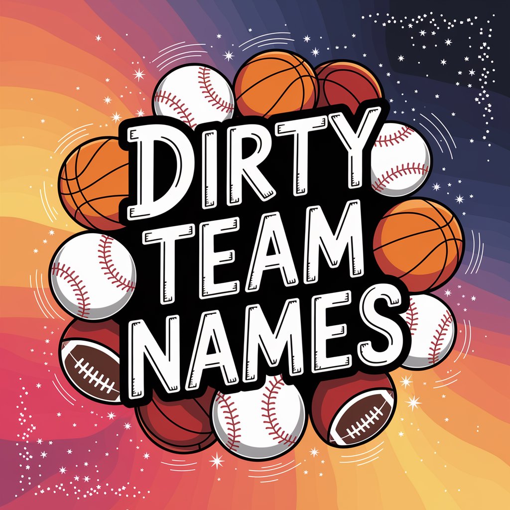 Dirty Team Names: A Playful Twist to Team Spirit