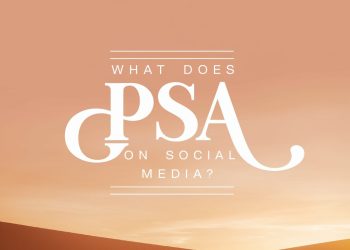 What Does PSA Mean On Social Media? Understanding Its Importance