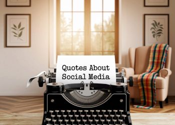 40+ Quotes About Social Media: Be Inspired!