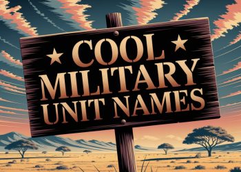 Cool Military Unit Names: Guide to Badass Squad Designations