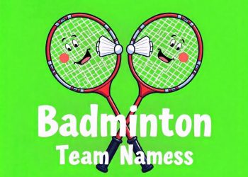 15 Best Badminton Team Names for Fun and Victory!