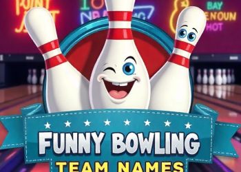 15 Best Bowling Team Names Funny for Your Next Match!