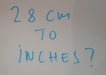 How to Convert 28 cm to Inches? Find the Quick Answer Here