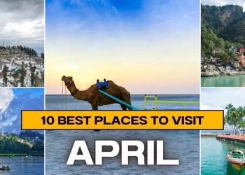 Where to Travel in April: Top 10 Places for Perfect Spring