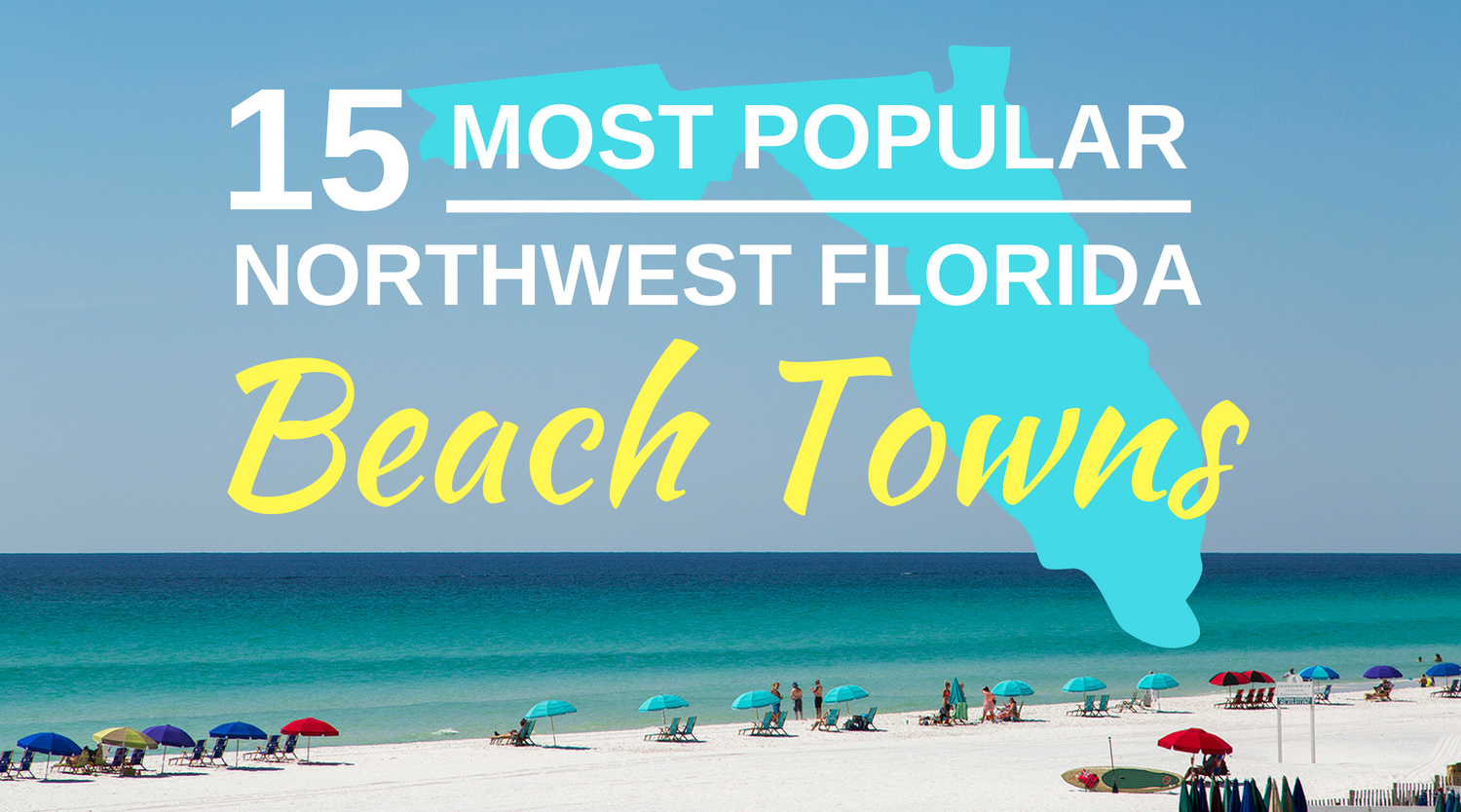  Cities in Northwest Florida: Top Places to Live & Explore 